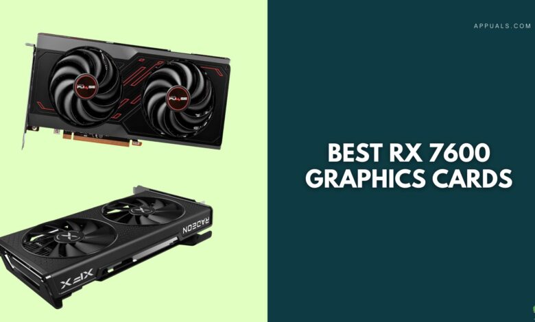 Best Radeon RX 7600 Graphics Cards